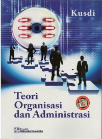 Teori organisasi dan administrasi