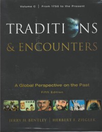 Traditions & encounters : a global perspective on the past volume C