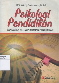 Psikologi pendidikan ( landasan kerja pemimpin pendidikan )